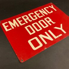 画像2: 1940-50's "EMERGENCY Door Only" Metal Sign (2)